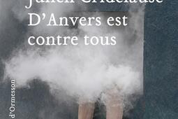 D'Anvers est contre tous.jpg