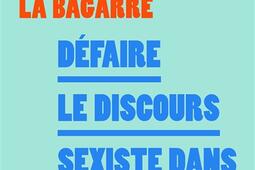 Défaire le discours sexiste dans les médias.jpg