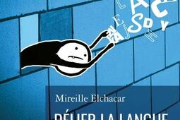 Délier la langue : Pour un nouveau discours sur le français au Québec.jpg