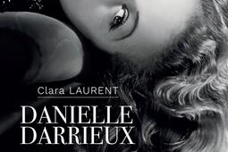 Danielle Darrieux  une femme moderne_Nouveau Monde editions.jpg