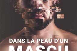 Dans la peau dun mascu  enquete sur les hommes _Denoel_9782207184387.jpg