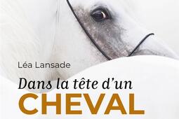 Dans la tete dun cheval_Humensciences_9782379315275.jpg