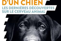 Dans la tete dun chien  les dernieres decouve_Humensciences_9782379310423.jpg