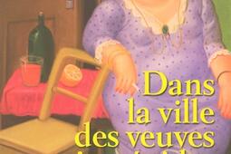Dans la ville des veuves intrépides.jpg