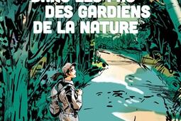 Dans les pas des gardiens de la nature_SudOuest_9782817712154.jpg