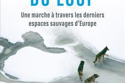 Dans les pas du loup  une marche a travers les d_Albin Michel_9782226493552.jpg