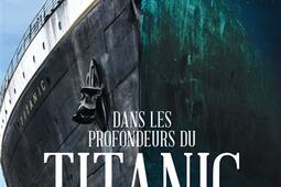 Dans les profondeurs du Titanic.jpg