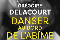 Danser au bord de labîme_Le Livre de poche_9782253071389.jpg