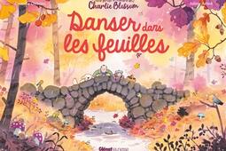 Danser dans les feuilles_Glenat Jeunesse_9782344064498.jpg