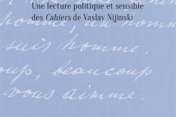 Danser l'imprévu : une lecture politique et sensible des Cahiers de Vaslav Nijinski.jpg