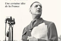 De Gaulle  une certaine idee de la France_Points_9782757891339.jpg