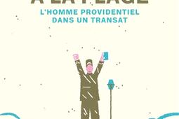 De Gaulle a la plage  lhomme providentiel dans _Dunod_9782100786565.jpg