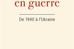 De guerre en guerre  de 1940 a lUkraine_Ed de lAube.jpg