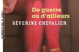 De guerre ou dailleurs_la Manufacture de livres_9782385533625.jpg