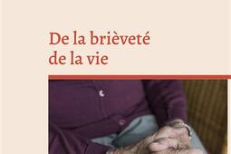De la brievete de la vie  edition integrale a_Books on Demand_9782322407538.jpg