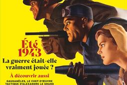 De la guerre, n° 3. Eté 1943 : la guerre était-elle vraiment jouée ?.jpg