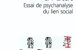 De la horde à l'Etat : essai de psychanalyse du lien social.jpg