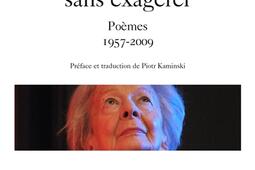 De la mort sans exagérer : poèmes : 1957-2009.jpg