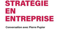 De la strategie en entreprise  conversation avec_ManitobaBelles Lettres_9782376150961.jpg