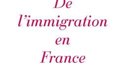 De limmigration en France_Grasset_9782246846468.jpg