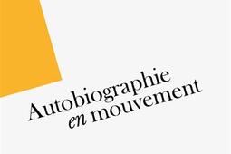 Deborah Levy  autobiographie en mouvement_Ed du soussol_9782364686250.jpg