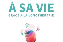 Decouvrir un sens a sa vie  dun camp de concentration a la psychotherapie le temoignage et les lecons de vie dun grand homme_Jai lu.jpg