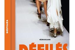 Defiles  les 100 evenements qui ont fait lhi_Grund_9782324037290.jpg