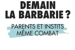 Demain la barbarie   parents et instits meme c_Istya  Cie_9782889443246.jpg
