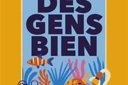 Des gens bien_Pocket_9782266355094.jpg