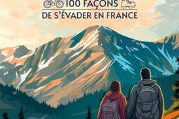 Destinations velo  rando  100 facons de seva_OuestFrance_9782737390043.jpg