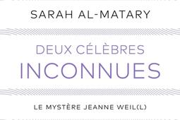 Deux celebres inconnues  le mystere Jeanne Wei_Seuil_9782021519501.jpg