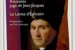 Dialogues de Rousseau juge de Jean-Jacques. Le Lévite d'Ephraïm.jpg