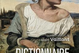 Dictionnaire du romantisme_CNRS Editions_9782271147585.jpg