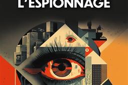 Dictionnaire mondial de lespionnage_Perrin_9782262104009.jpg
