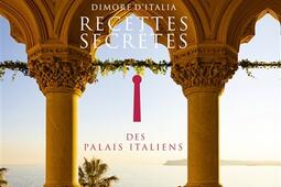 Dimore d'Italia : recettes secrètes des palais italiens.jpg