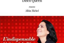 Disco Queen ou L'indispensable légèreté de l'être.jpg