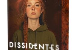Dissidentes Vol 1_Didier Jeunesse_9782278131983.jpg