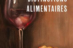 Distinctions alimentaires_PUF_9782130853916.jpg
