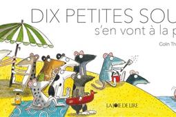 Dix petites souris sen vont a la plage_Joie de lire_9782889860722.jpg