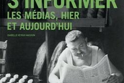 Documentation photographique (La), n° 8144. S'informer : les médias, hier et aujourd'hui.jpg