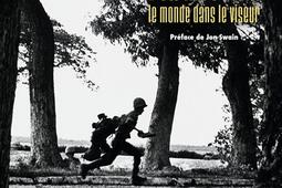 Don McCullin, le monde dans le viseur.jpg