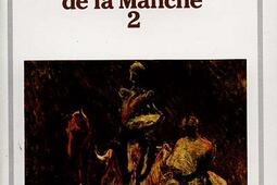Don Quichotte : l'ingénieux hidalgo de la Manche. Vol. 2.jpg