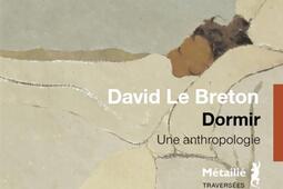 Dormir  une anthropologie_Metailie_9791022615730.jpg