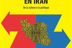 Droite et gauche en Iran : de la culture à la politique.jpg