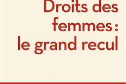 Droits des femmes : le grand recul : à l'épreuve de la crise sanitaire en Europe.jpg