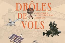 Droles de vols  caricaturer les experiences ae_El Viso_9788412674682.jpg
