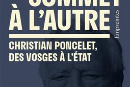 Dun sommet a lautre  Christian Poncelet des V_Editions de lEclaireur_9782959554797.jpg