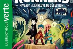 Dungeon Runners Vol 1 Niveau 1  lepreuve de _Hachette Jeunesse_9782017346036.jpg