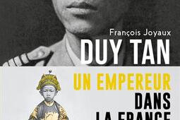 Duy Tan : un empereur dans la France libre.jpg