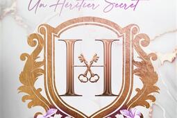 Dynastie Hariston Vol 1 Un heritier secret_HLab_9782017335054.jpg